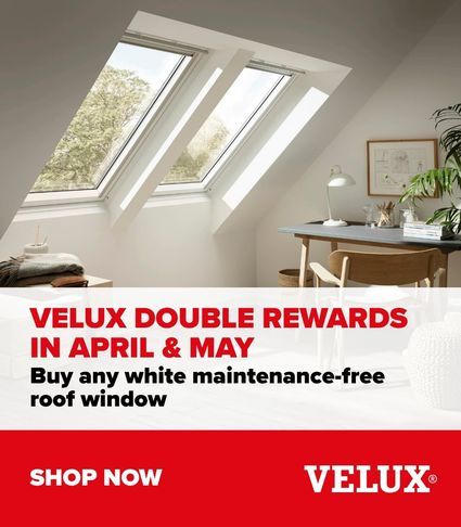 Double VELUX Rewards in April &amp; May